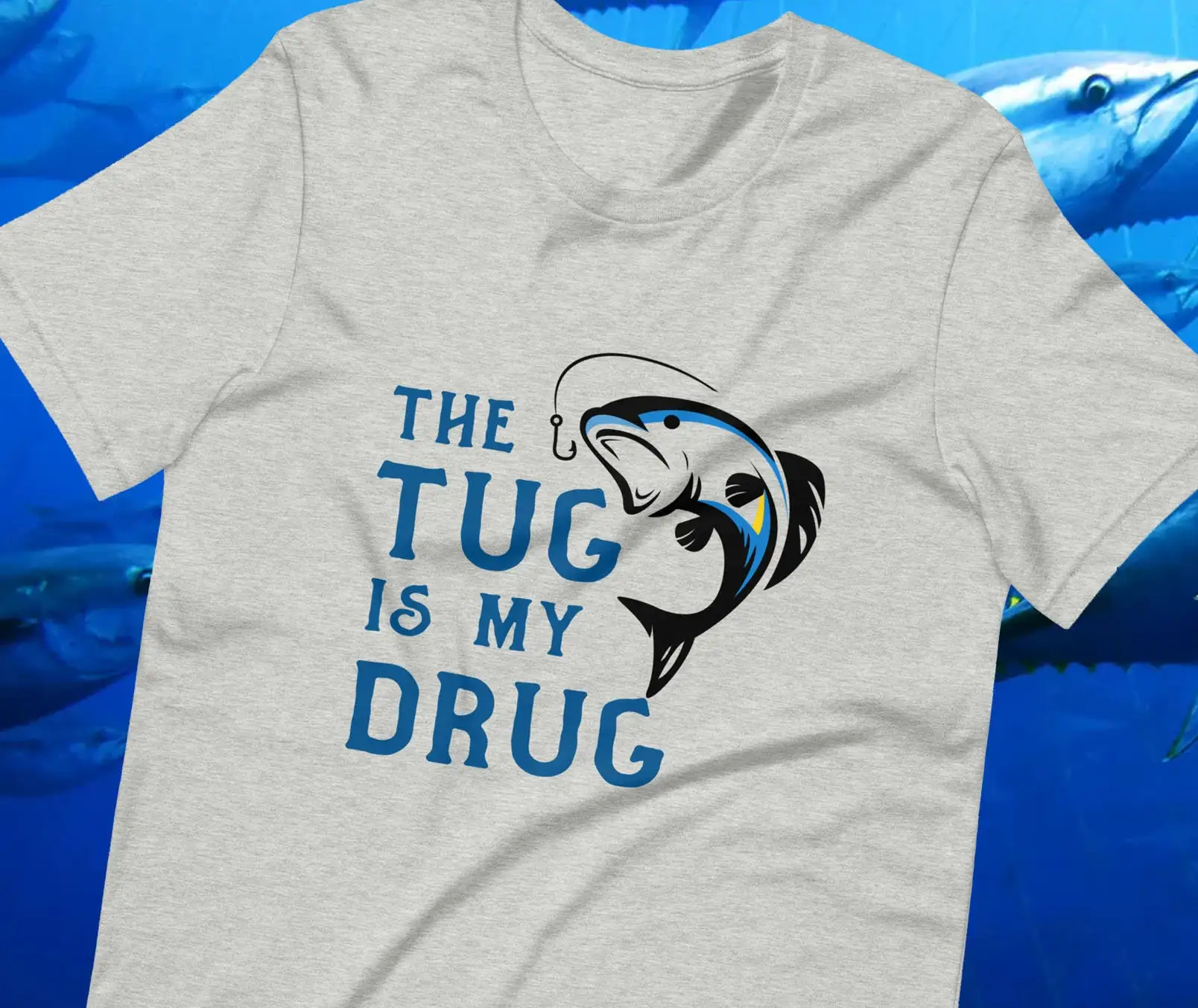 Bass Fishing Lure - The Tug Is My Drug T